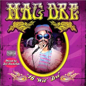 Álbum 16 Wit Dre Mixed By Dj Back Side de Mac Dre