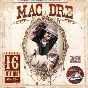 Álbum 16 Wit Dre Vol 2 de Mac Dre