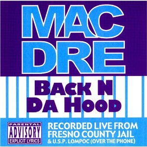 Álbum Back 'N Da Hood de Mac Dre
