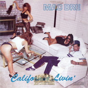 Álbum California Livin de Mac Dre