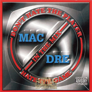 Álbum Don't Hate the Player Hate the Game de Mac Dre