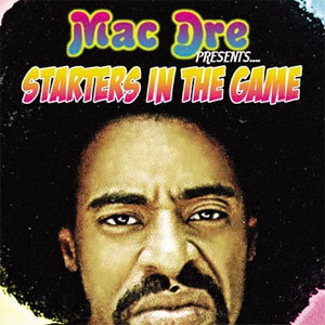 Álbum Starters in the Game de Mac Dre