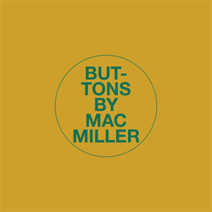 Álbum Buttons de Mac Miller