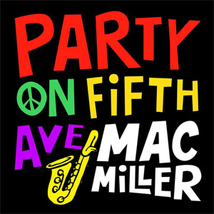 Álbum Party On Fifth Ave.  de Mac Miller