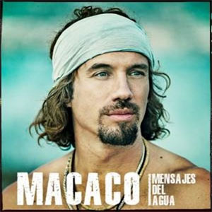 Álbum Mensajes Del Agua : Mexican Release de Macaco