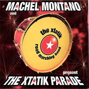Álbum The Xtatik Parade de Machel Montano