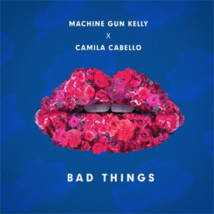 Álbum Bad Things de Machine Gun Kelly