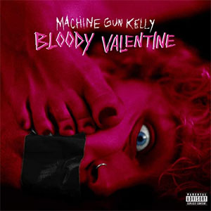 Álbum Bloody Valentine de Machine Gun Kelly