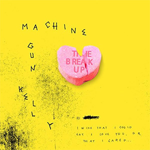 Álbum The Break Up de Machine Gun Kelly