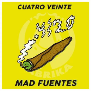 Álbum 420  de Mad Fuentes