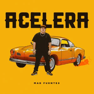 Álbum Acelera de Mad Fuentes