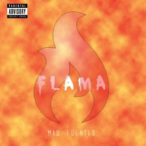 Álbum Flama de Mad Fuentes