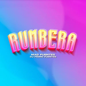 Álbum Rumbera de Mad Fuentes