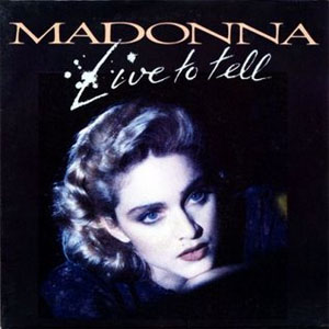Álbum Live to Tell  de Madonna