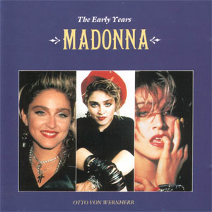 Álbum The Early Years  de Madonna