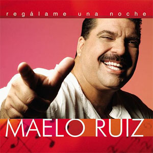 Álbum Regálame Una Noche de Maelo Ruiz