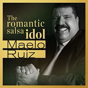 Álbum The Romantic Salsa Idol de Maelo Ruiz