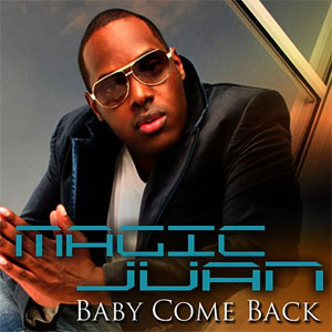Álbum Baby Come Back de Magic Juan
