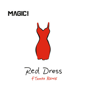 Álbum Red Dress (Ftampa Remix) de Magic!