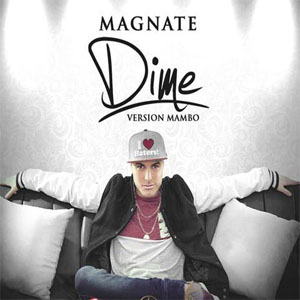 Álbum Dime de Magnate