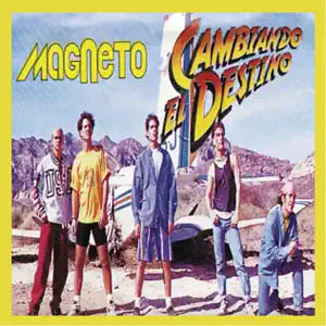 Álbum Cambiando el Destino de Magneto