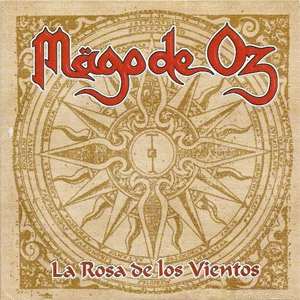 Álbum La Rosa De Los Vientos de Mago de Oz