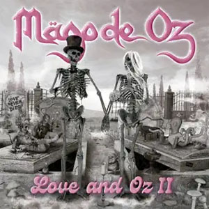 Álbum Love and Oz, Vol. 2 de Mago de Oz