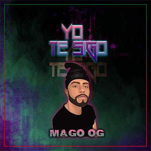 Álbum Yo Te Sigo de Mago OG