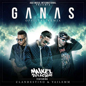 Álbum Ganas (Remix) de Maikel Delacalle