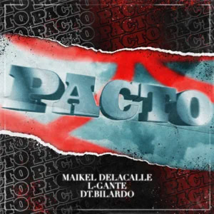Álbum Pacto  de Maikel Delacalle