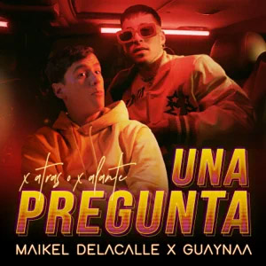 Álbum Una Pregunta de Maikel Delacalle
