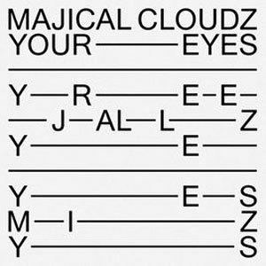Álbum Your Eyes  de Majical Cloudz
