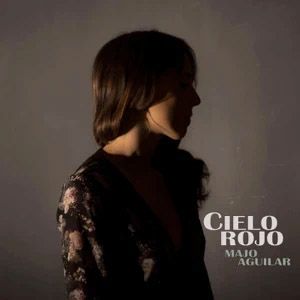 Álbum Cielo Rojo  de Majo Aguilar