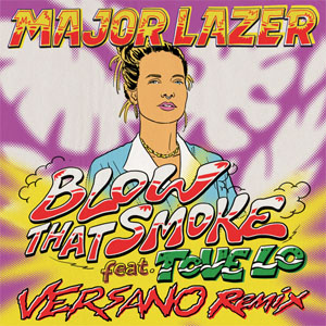 Álbum Blow That Smoke [VERSANO Remix] de Major Lazer