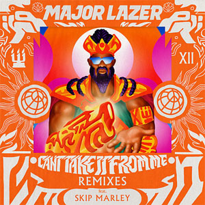 Álbum Can't Take It from Me [Remixes] de Major Lazer