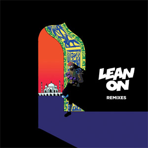 Álbum Lean On (Remixes) de Major Lazer
