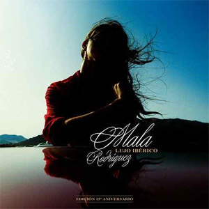 Álbum Lujo Ibérico (Edición 15 Aniversario) de Mala Rodríguez