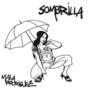 Álbum Sombrilla de Mala Rodríguez