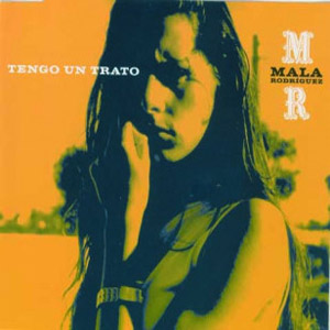 Álbum Tengo Un Trato de Mala Rodríguez