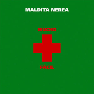 Álbum Mucho + Fácil de Maldita Nerea