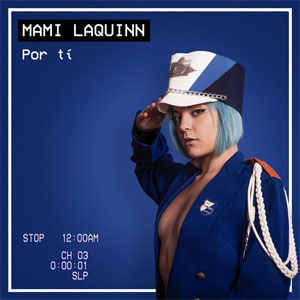 Álbum Por Ti de Mami LaQuinn