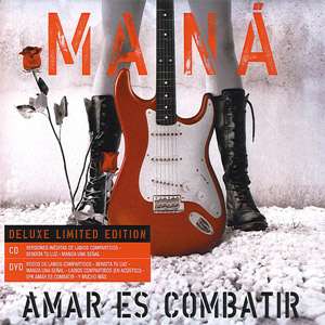 Álbum Amar Es Combatir (Deluxe Limited Edition) de Maná