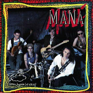 Álbum Dónde Jugaran Los Ninos? de Maná