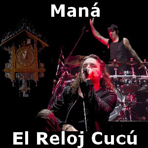 Álbum El Reloj Cucú de Maná