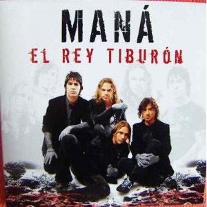 Álbum El Rey Tiburón de Maná