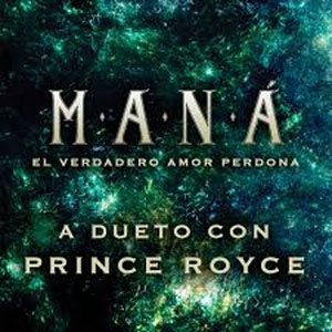 Álbum El Verdadero Amor Perdona de Maná