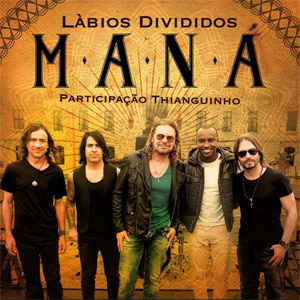 Álbum Labios Divididos de Maná