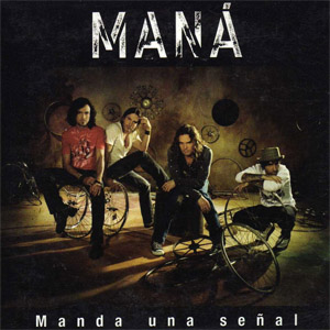 Álbum Manda Una Señal de Maná