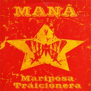 Álbum Mariposa Traicionera de Maná