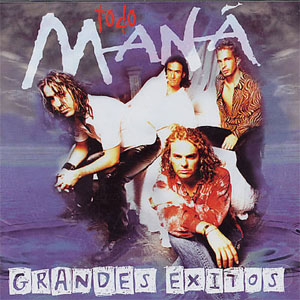 Álbum Todos Sus Éxitos de Maná